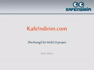 kafe ndirim com