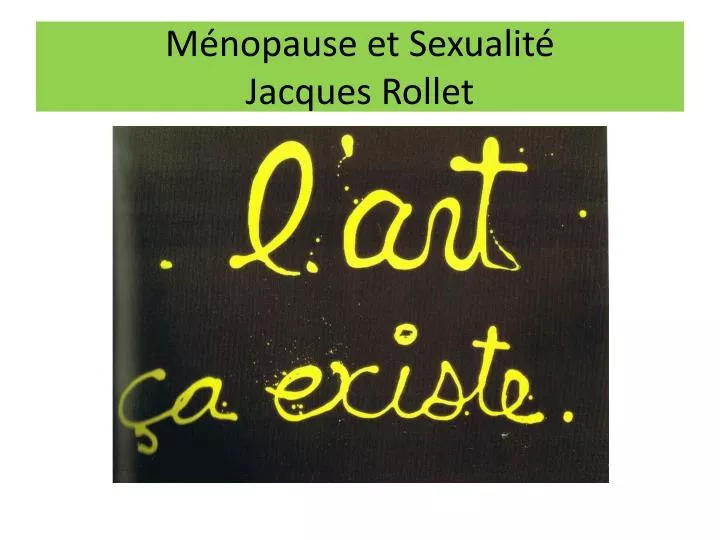 m nopause et sexualit jacques rollet