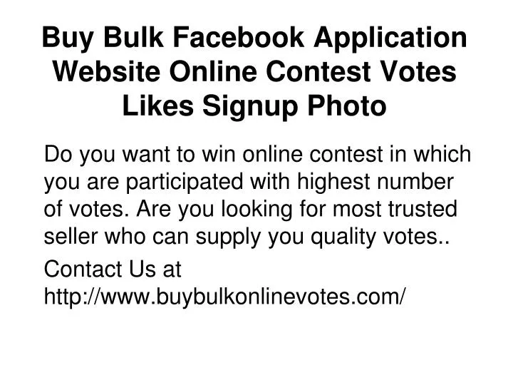 buy bulk facebook application website online contest votes likes signup photo