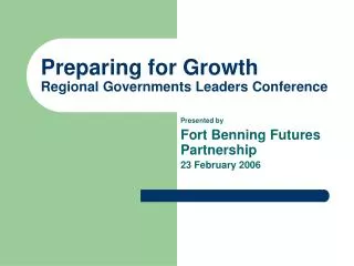 Preparing for Growth Regional Governments Leaders Conference