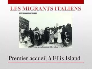premier a ccueil ellis island