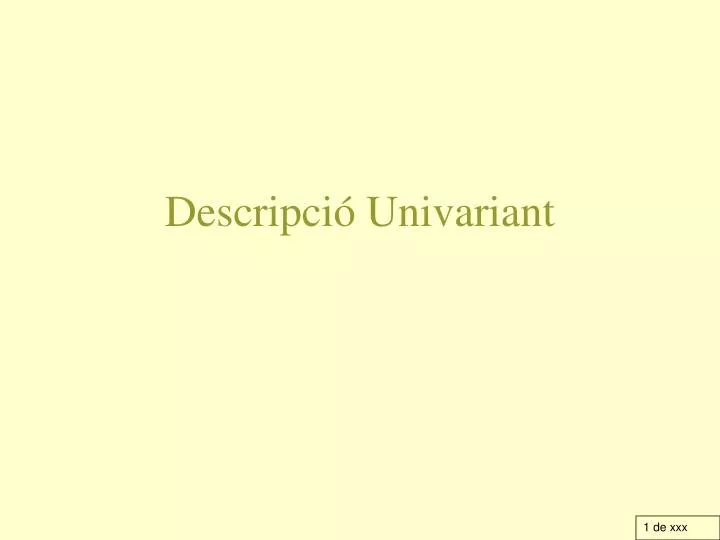 descripci univariant