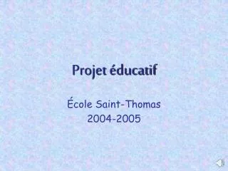 projet ducatif