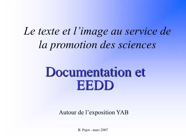 le texte et l image au service de la promotion des sciences