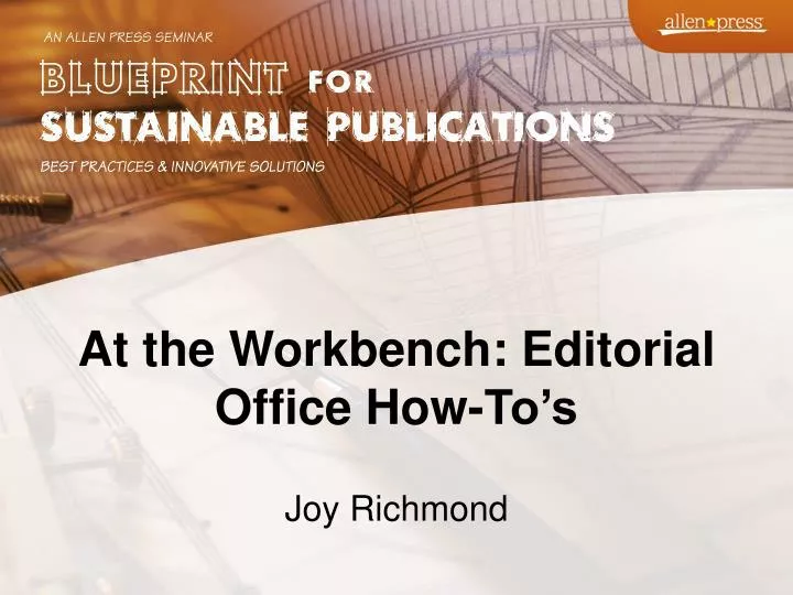 at the workbench editorial office how to s