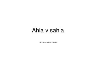 ahla v sahla