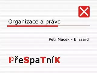 organizace a pr vo