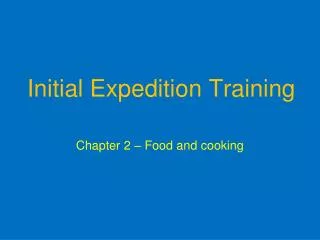 Initial Expedition Training