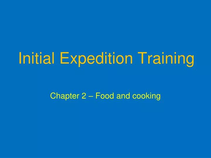 initial expedition training