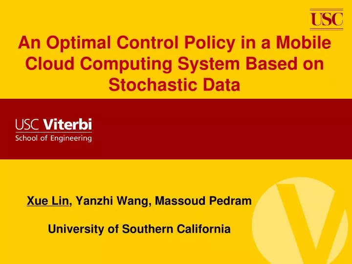 an optimal control policy in a mobile cloud computing system based on stochastic data