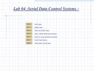 Lab 04 :Serial Data Control Systems :