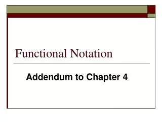 Functional Notation