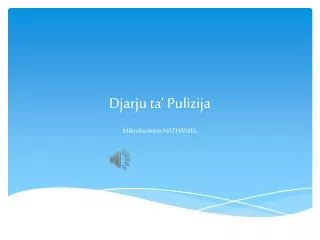 djarju ta pulizija