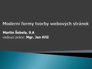 modern formy tvorby webov ch str nek
