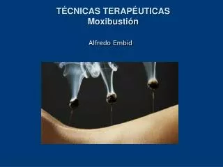 t cnicas terap uticas moxibusti n