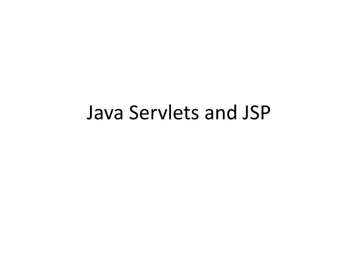 java servlets and jsp