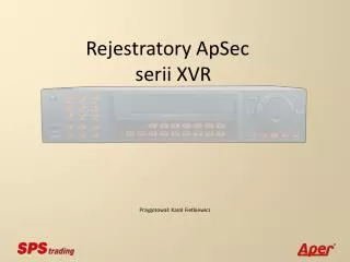 rejestratory apsec serii xvr