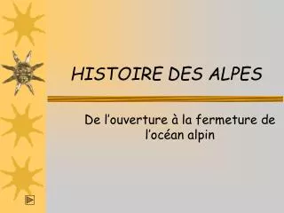 histoire des alpes