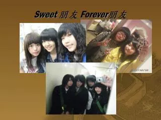 sweet forever