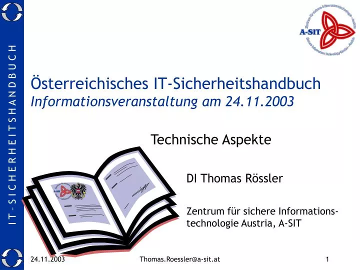 sterreichisches it sicherheitshandbuch informationsveranstaltung am 24 11 2003