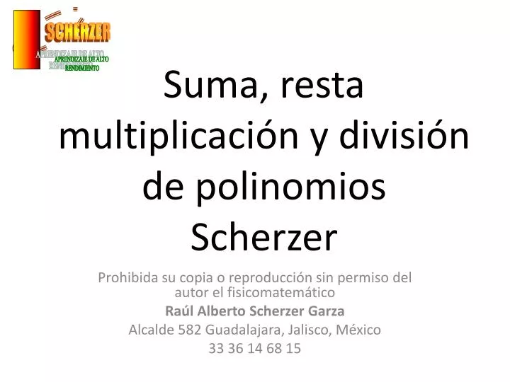 suma resta multiplicaci n y divisi n de polinomios scherzer