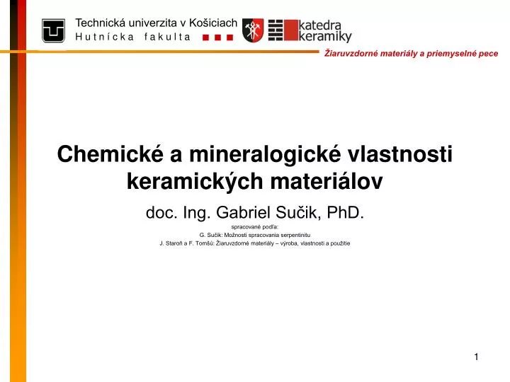 chemick a mineralogick vlastnosti keramick ch materi lov