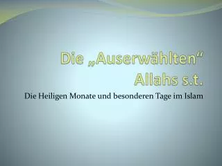 die auserw hlten allahs s t