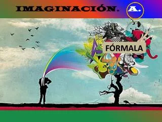 imaginaci n a