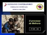 O processo de Melhoria - slide 1