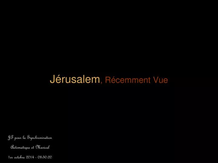 j rusalem r cemment vue