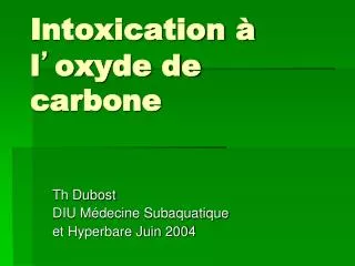 intoxication l oxyde de carbone
