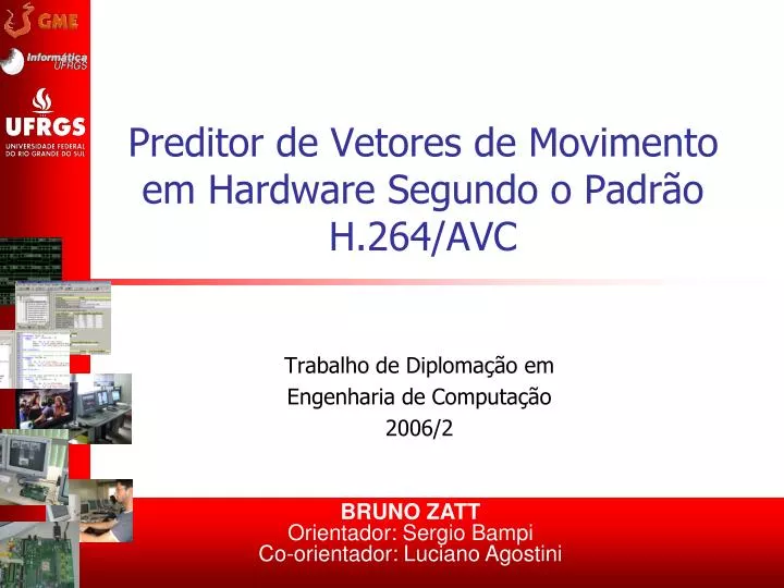 preditor de vetores de movimento em hardware segundo o padr o h 264 avc