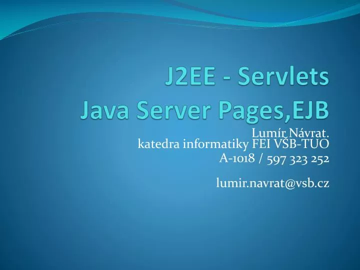 j2ee servlets java server pages ejb