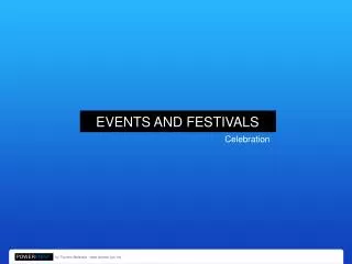 EVENTS AND FESTIVALS