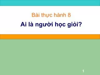 b i th c h nh 8 ai l ng i h c gi i