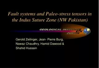 Fault systems and Paleo-stress tensors in the Indus Suture Zone (NW Pakistan)