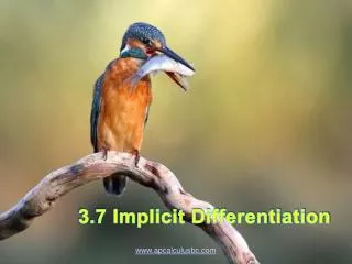 3.7 Implicit Differentiation