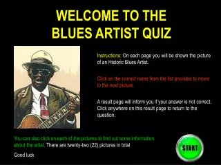 WELCOME TO THE BLUES ARTIST QUIZ