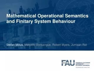 Mathematical Operational Semantics and Finitary System Behaviour