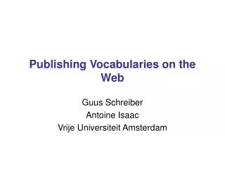 Publishing Vocabularies on the Web