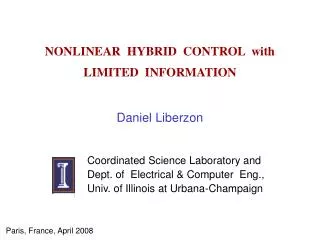 NONLINEAR HYBRID CONTROL with LIMITED INFORMATION
