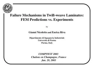 Failure Mechanisms in Twill-weave Laminates: FEM Predictions vs. Experiments by