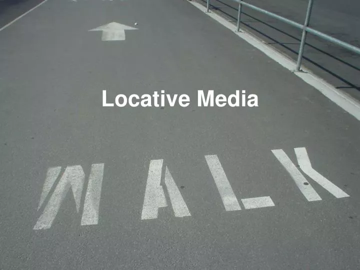 locative media