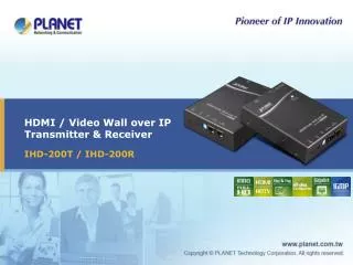 HDMI / Video Wall over IP Transmitter &amp; Receiver