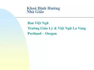 Khoá Ðịnh Hướng Nhà Giáo