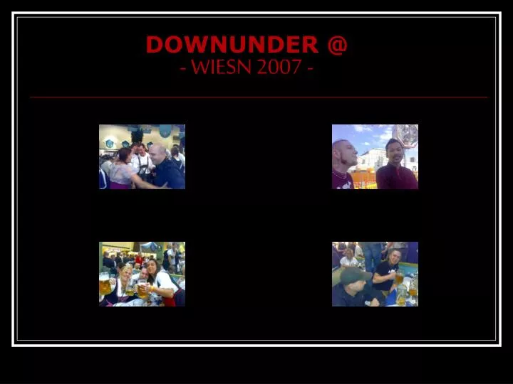 downunder @ wiesn 2007