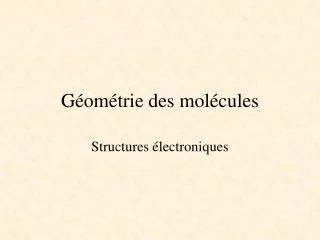 g om trie des mol cules