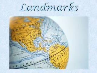 landmarks