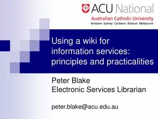Using a wiki for information services: principles and practicalities