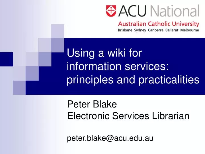 using a wiki for information services principles and practicalities
